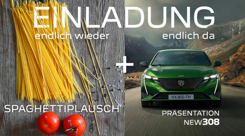 Einladung: Spaghettiplausch 2022 & treffen Sie den neuen Peugeot 308!